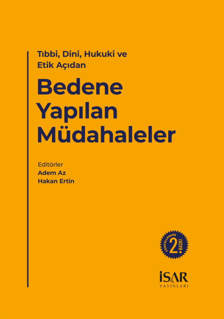 Bedene Yapılan Müdahaleler